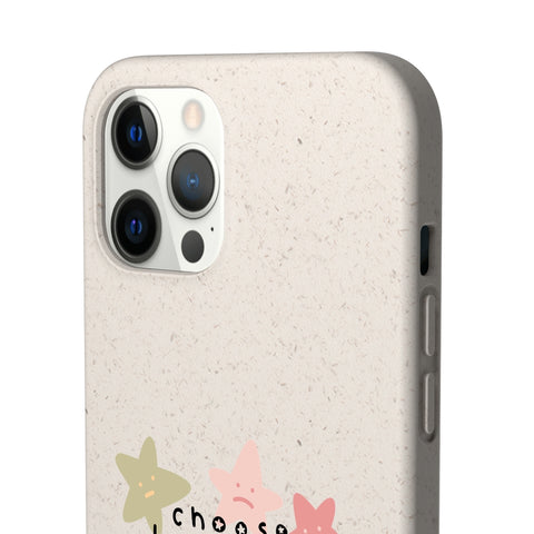Choose Happiness Biodegradable Case