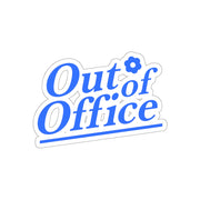 Out of Office Sticker