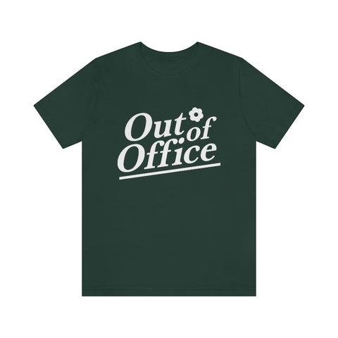 Out of Office T-Shirt