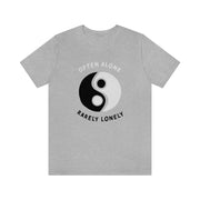 Rarely Lonely T-Shirt